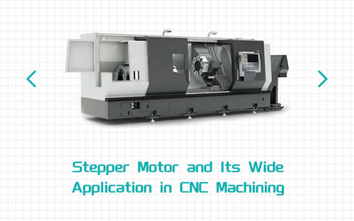 नवीनतम कंपनी समाचार Stepper Motor and Its Wide Application in CNC Machining