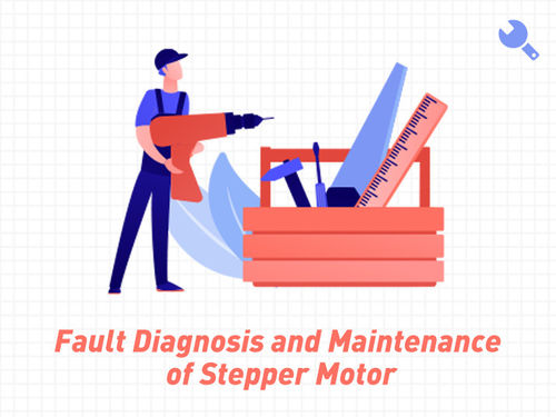 नवीनतम कंपनी समाचार Fault Diagnosis and Maintenance of Stepper Motor