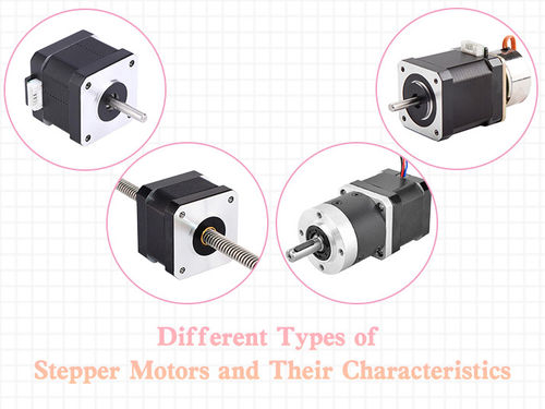 नवीनतम कंपनी समाचार Different types of stepper motors and their characteristics.