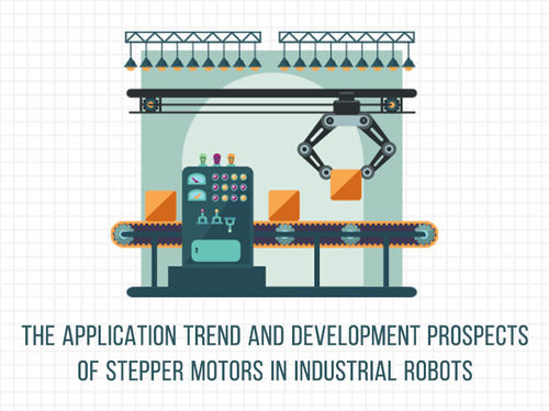 नवीनतम कंपनी समाचार The application trend and development prospects of stepper motors in industrial robots