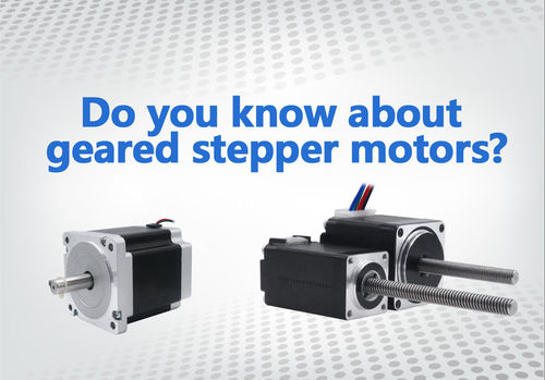 नवीनतम कंपनी समाचार Do you know about geared stepper motors? Unlock its mysterious veil
